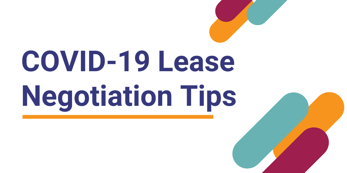 Covid 19 Lease Negotiation Tips Community Vision