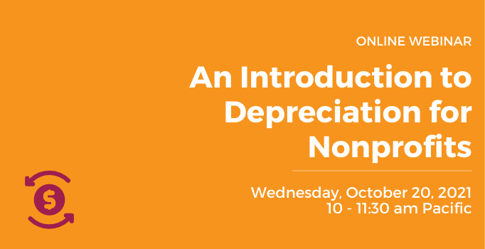 Join Community Vision for a webinar on depreciation, which is a reduction in the value of an asset (such as a building, furniture, office equipment, machinery, etc.) with the passage of time