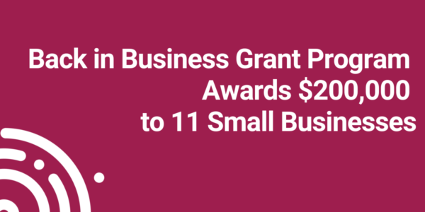 Back in Business Small Business Grant Awards